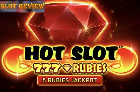 Hot Slot 777 Rubies Slot Review